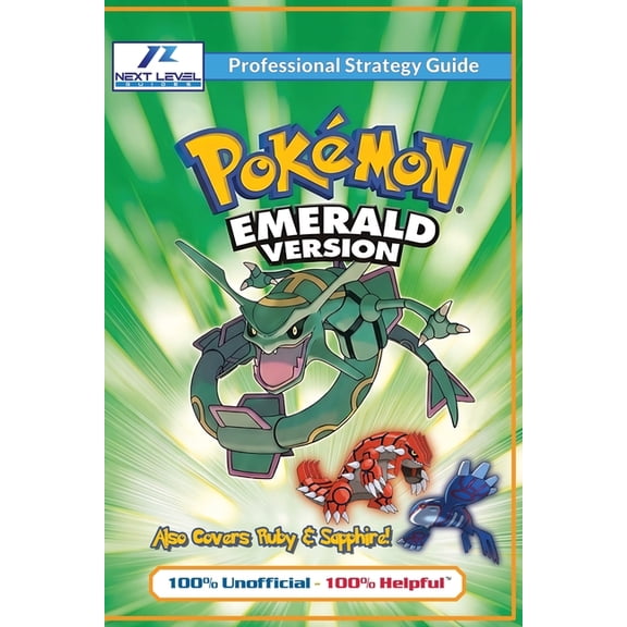 Pokemon Ruby, Sapphire, and Emerald Strategy Guide Book (Full Color): 100% Unofficial - 100% Helpful Walkthrough, (Paperback)