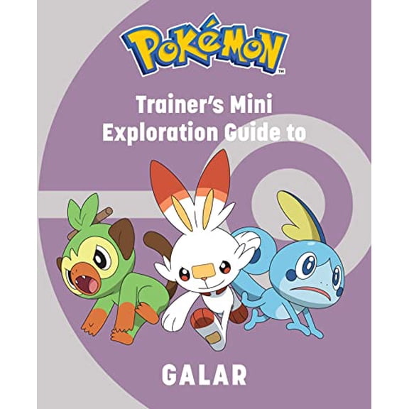 Pre-Owned Pokémon: Trainer's Mini Exploration Guide to Galar (Hardcover) 164722831X 9781647228316