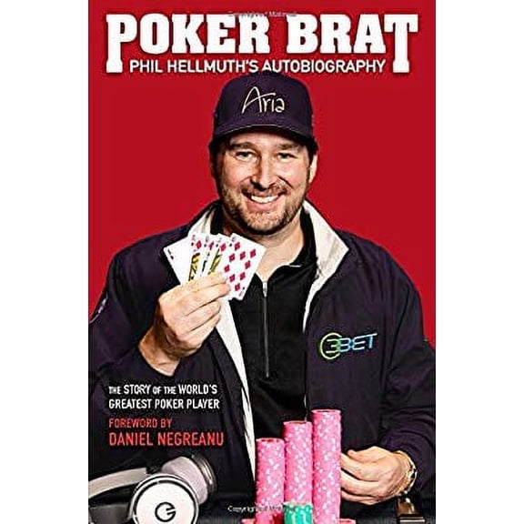Pre-Owned Poker Brat: Phil Hellmuth's Autobiography (Hardcover) 1909457744 9781909457744