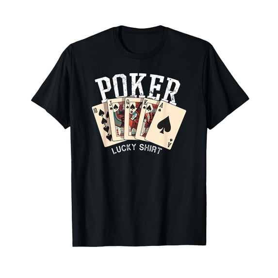 Poker Lucky Shirt Poker Player Gambling Funny Poker T-Shirt