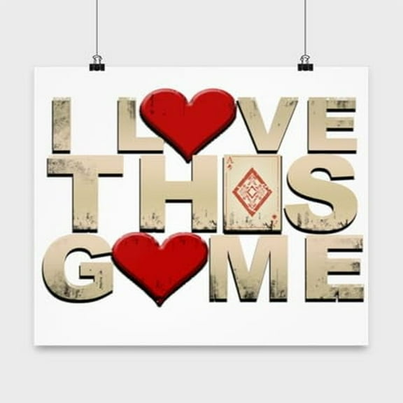 Poker Poster, I Love This Game, Card Playing Wall Art Gift, White 13x13in Poster