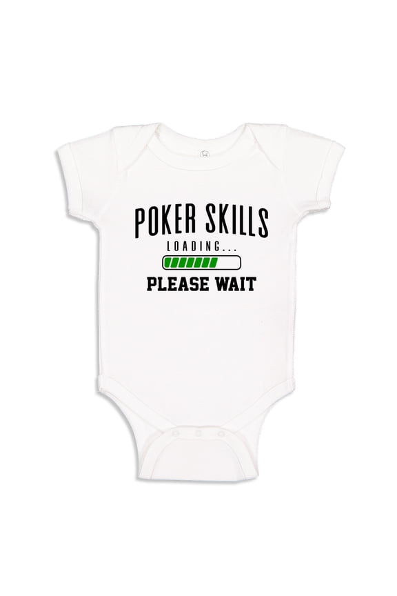 Poker Skills Loading Please Wait Baby Bodysuit One Piece NB White