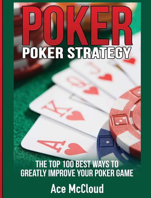 Poker-Texas-Hold-em-Winning-Hands-Systems-Tips-Poker-Strategy-The-Top-100-Best-Ways-To-Greatly-Improve-Your-Poker-Game-Hardcover-Large-Print-97816404_8456db8f-0777-4305-9704-2f334dbdd08f.891f88cbdf9a4ad09d71c9e069bda7fe.jpeg