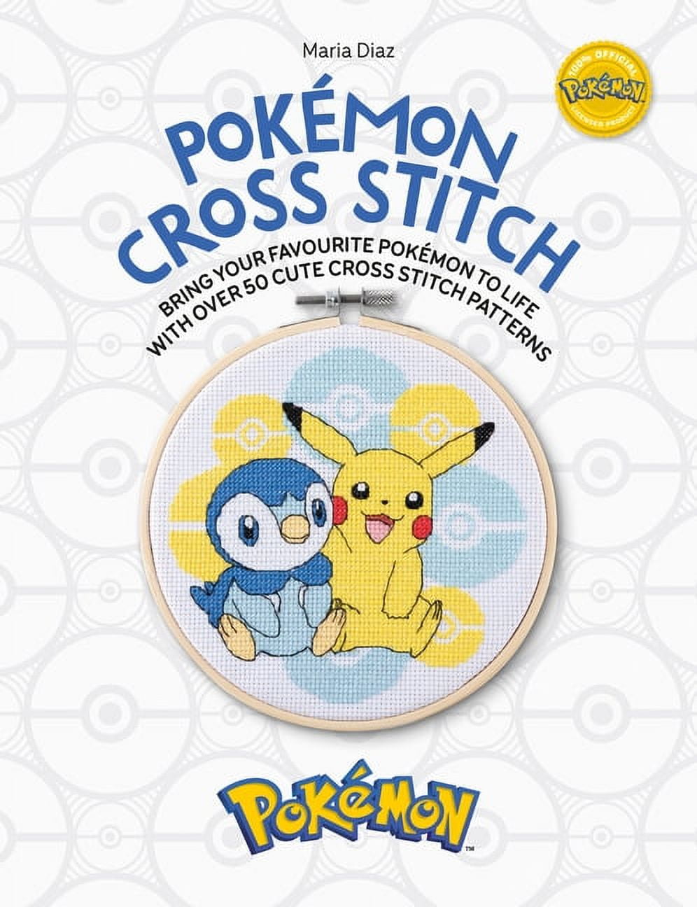 Pokmon Cross Stitch: Bring Your Favorite Pokmon to Life with Over