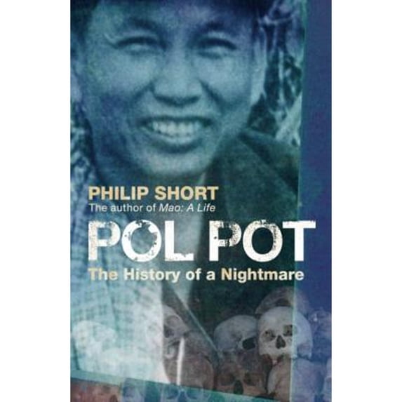 Pre-Owned Pol Pot: The History of a Nightmare (Paperback) 0719565693 9780719565694