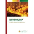 thumbnail image 1 of Política educacional e ações universitárias (Paperback), 1 of 1