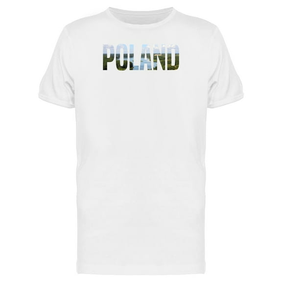 Poland Country Name With Photo T-Shirt Men -Image by Shutterstock, Male Medium