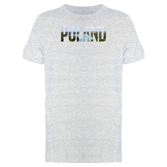 Poland Country Name With Photo Tee Men's -Image by Shutterstock
