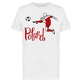 thumbnail image 1 of Poland National Football T-Shirt Men -Image by Shutterstock, Male Small, 1 of 2
