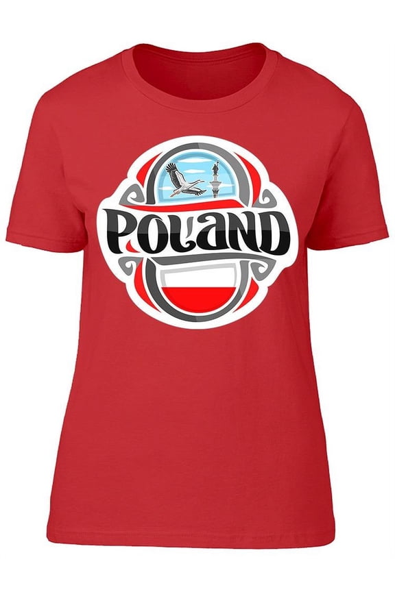 Poland T-Shirt Women -Image by Shutterstock, Female Small