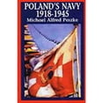 thumbnail image 1 of Pre-Owned Poland's Navy, 1918-1945 (Hardcover) 0781806720 9780781806725, 1 of 1