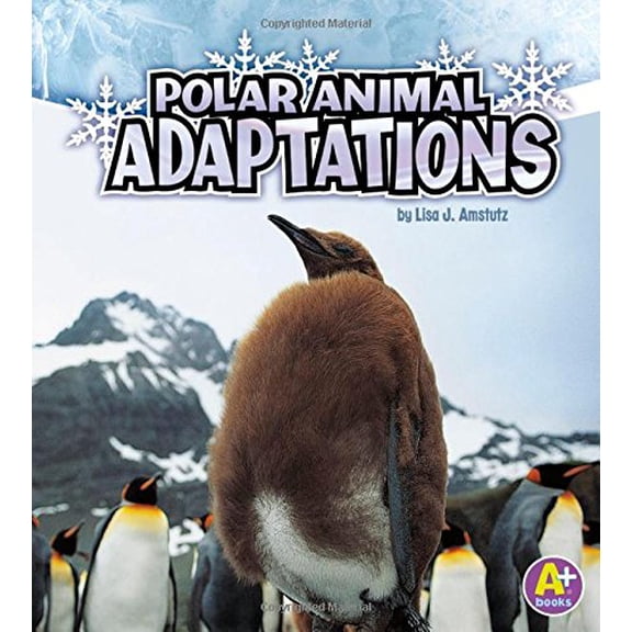 Pre-Owned Polar Animal Adaptations (Paperback) 9781429670319