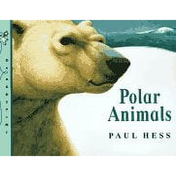 Pre-Owned Polar Animals: Animal Word Books (Hardcover) 1899883363 9781899883363