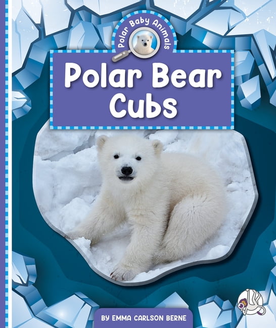 Polar Baby Animals Polar Bear Cubs, (Hardcover)