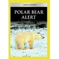 thumbnail image 1 of Polar Bear Alert (DVD), National Geographic, Documentary, 1 of 1