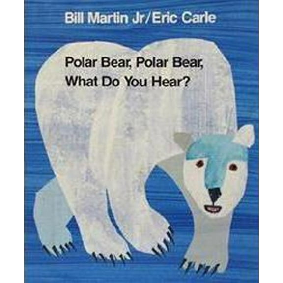 Pre-Owned Polar Bear, Polar Bear, What Do You Hear? (Hardcover) 0805088970 9780805088977