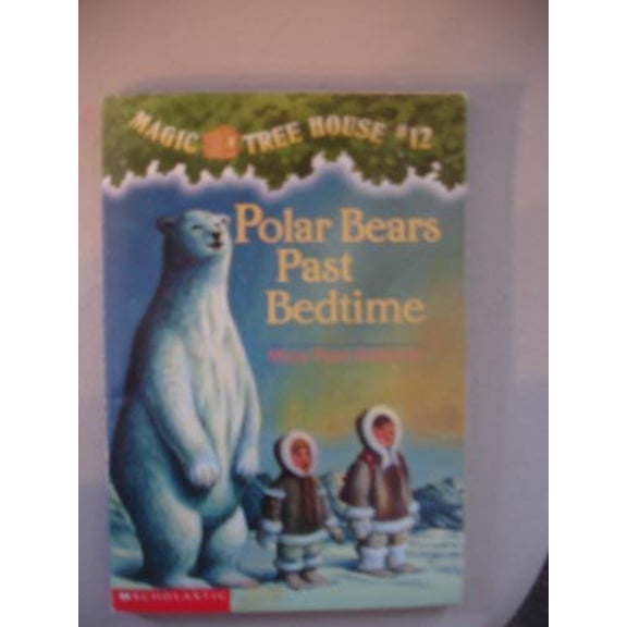 Pre-Owned Polar Bears Past Bedtime (Paperback) 0590706381 9780590706384
