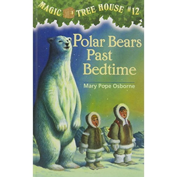 Pre-Owned Polar Bears Past Bedtime (Magic Tree House) Paperback
