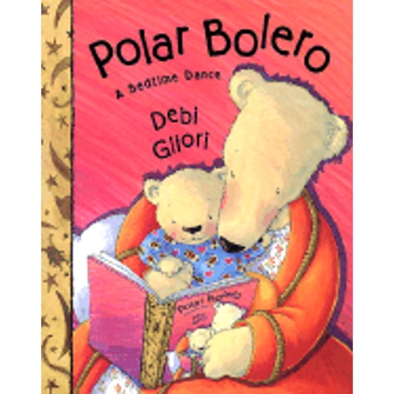 Pre-Owned Polar Bolero: A Bedtime Dance (Hardcover) 0152024360 9780152024369