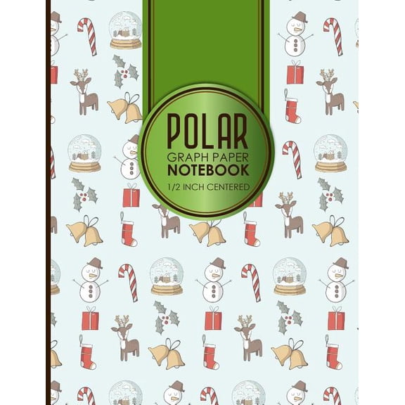 Polar Graph Paper Notebook: 1/2 Inch Centered: Polar Graph Paper Notebook: 1/2 Inch Centered: Technical Sketchbook For Engineers and Designers, Christmas Cover, 8.5 x 11, 100 pages (Paperback)