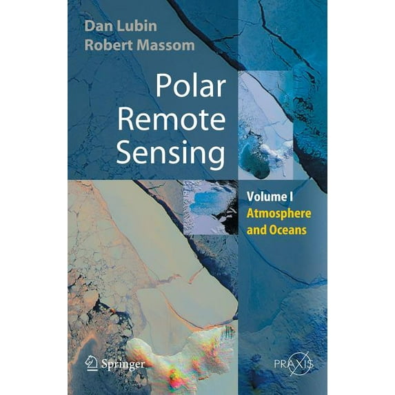 Polar Remote Sensing: Atmosphere and Oceans