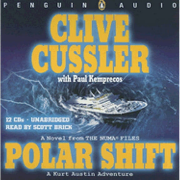 Pre-Owned Polar Shift (Audiobook) by Clive Cussler, Scott Brick, Paul Kemprecos