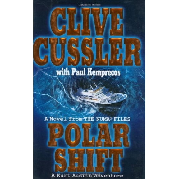Polar Shift (Hardcover) by Clive Cussler, Paul Kemprecos