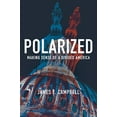 thumbnail image 1 of Pre-Owned Polarized: Making Sense of a Divided America (Hardcover) 0691172161 9780691172163, 1 of 1