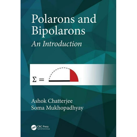 Polarons and Bipolarons: An Introduction, (Hardcover)