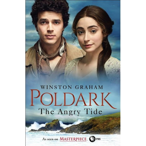 Poldark The Angry Tide: A Novel of Cornwall, 1798-1799, Book 7, (Paperback)