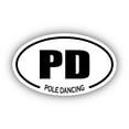 thumbnail image 1 of Pole Dancing PD Oval Bumper Sticker 3M Vinyl Decal 3 in x 5 in, 1 of 3