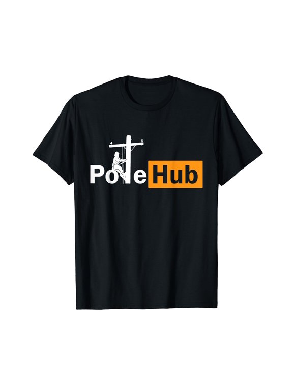 Pole Hub Lineman Line Worker Utility Pole Funny Lineman FUN T-Shirt