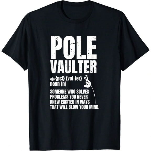 Pole Vaulter Definition Pole Vault T-Shirt.