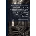 thumbnail image 1 of Polemisch-religiöser Federkampf Zwischen Dem Chorherrn Geiger U. Dem Reformirten Fuchs, Bei Anlass Des Uebertritts Von Haller... (Paperback), 1 of 1