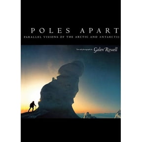 Pre-Owned Poles Apart : Parallel Visions of the Arctic and Antarctic (Edition 1) (Paperback)