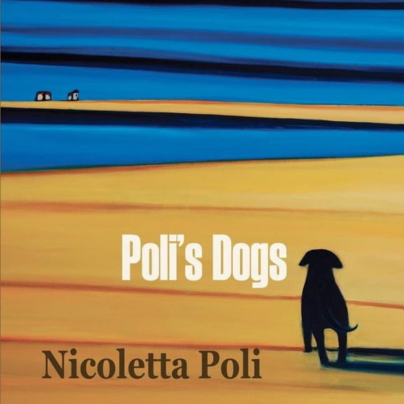 Poli's Dogs, (Paperback)