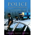 thumbnail image 1 of Pre-Owned Police Administration: Structures, Processes, and Behavior (Hardcover) 0131589334 9780131589339, 1 of 1