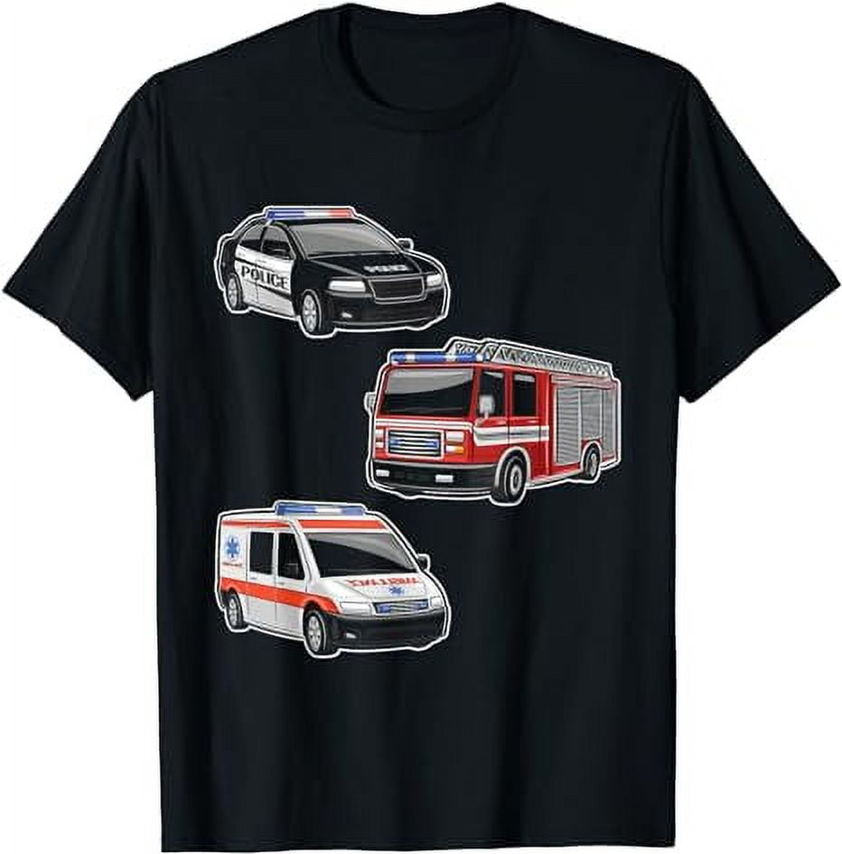 Police Car Fire Truck Ambulance First Responders Cars Lover T-Shirt ...