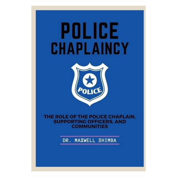 Police Chaplaincy, (Paperback)