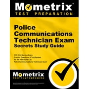 Police Communications Technician Exam Secrets Study Guide