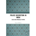 thumbnail image 1 of Police Discretion in India: Legal and Extralegal Factors, (Hardcover), 1 of 1