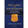 thumbnail image 1 of Police Liability and Risk Management: Torts, Civil Rights, and Employment Law, (Hardcover), 1 of 1