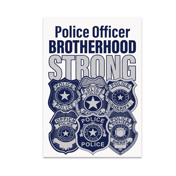 Police Officer Brotherhood Strong Art - Law Enforcement Supporter - 13x19 Poster Print