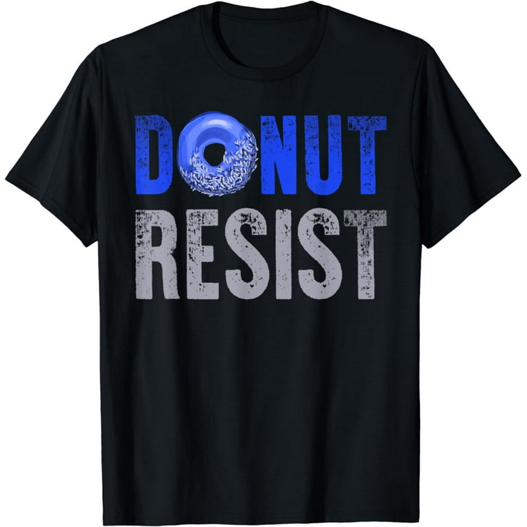 Thin Blue Line Police Shirt Donut Resist Funny Joke Gift Thin Blue Line Police Shirt Donut Resist Funny Joke Gift