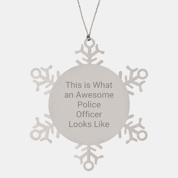 Police Officer Snowflake Ornament, Gifts from Family to Police Officer, This Is What An Awesome Police Officer Looks Like, Snowflake Ornament for Christmas