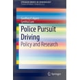 thumbnail image 1 of Police Pursuit Driving: Policy and Research, (Paperback), 1 of 1