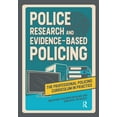 thumbnail image 1 of Professional Policing Curriculum in Prac Police Research and Evidence-Based Policing, (Paperback), 1 of 1
