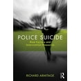 thumbnail image 1 of Police Suicide: Risk Factors and Intervention Measures, (Paperback), 1 of 1