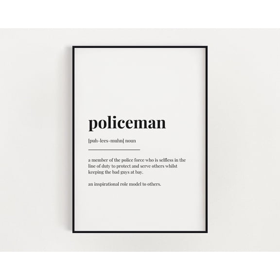 Policeman Definition Print, Wall Art Print, Policeman Print, Definition Print, Quote Print, Policeman, Wall Decor Home Decor #2999, Unframed Poster Size 8x12