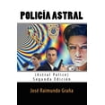 thumbnail image 1 of Policia Astral (Astral Police): Segunda Edicion, 1 of 1